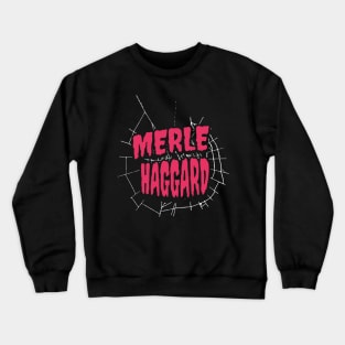 Merle Haggard Crewneck Sweatshirt